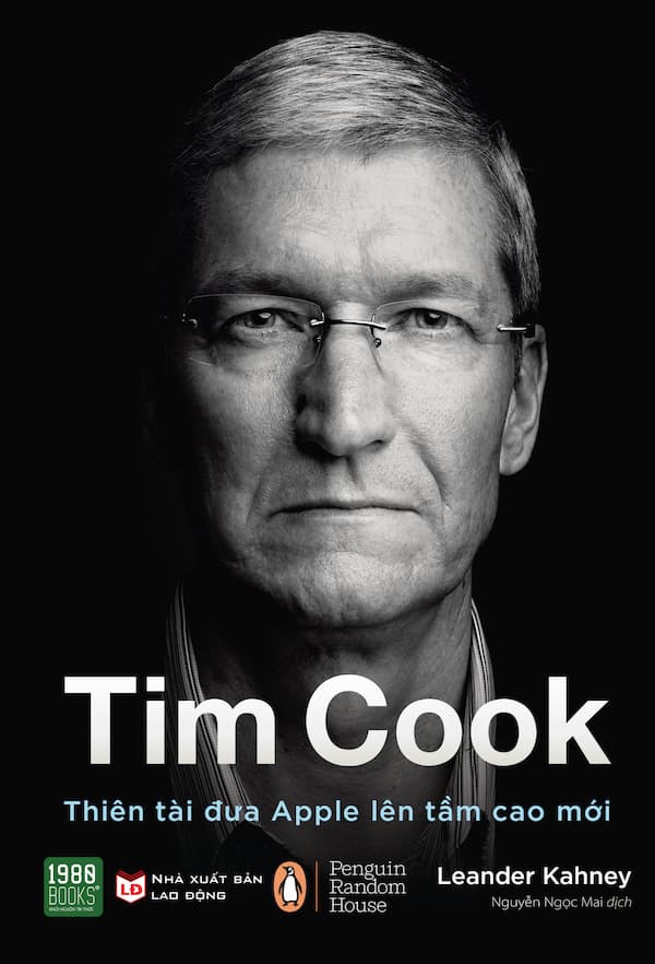 Tim Cook – Thiên tài đưa Apple lên tầm cao mới