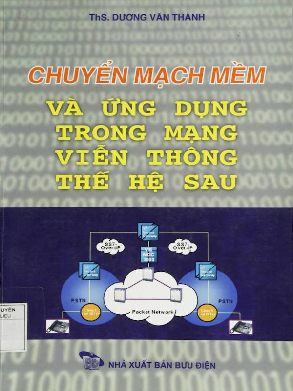 Chuyển Mạch Mèm Và Ứng Dụng Trong Mạng Viễn Thông Thế Hệ Sau