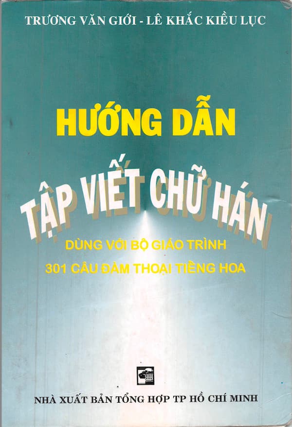 Hướng dẫn tập viết chữ Hán