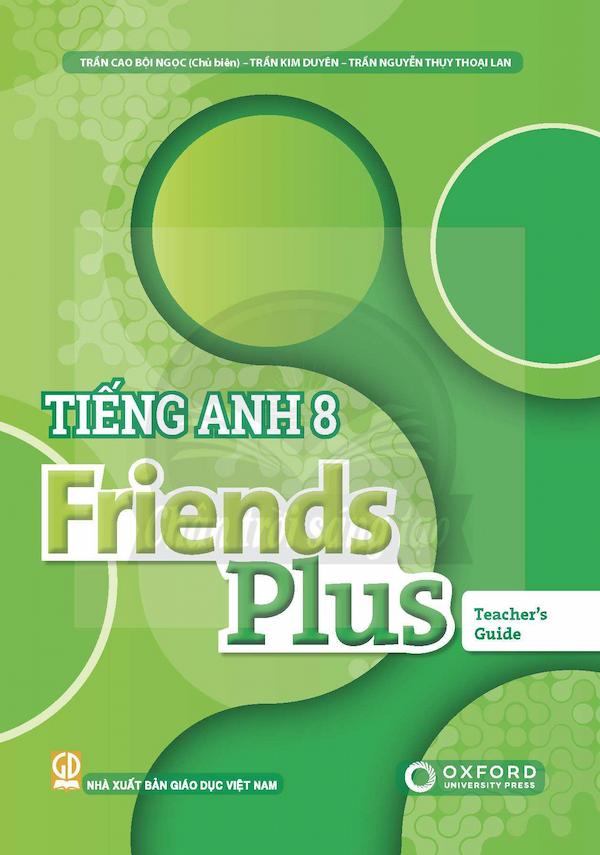 Tiếng Anh 8 Friends Plus – Teacher’s Guide