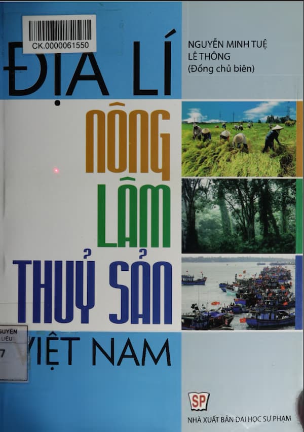 Địa lí nông – lâm – thuỷ sản Việt Nam