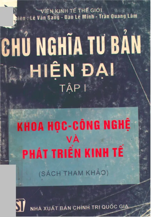 Chủ nghĩa tư bản hiện đại – Tập 1 – Khoa học, công nghệ và phát triển kinh tế