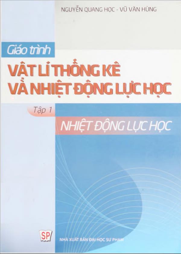 Giáo trinh vật lý thống kê và nhiệt động lực học – Tập 1: Nhiệt động lực học