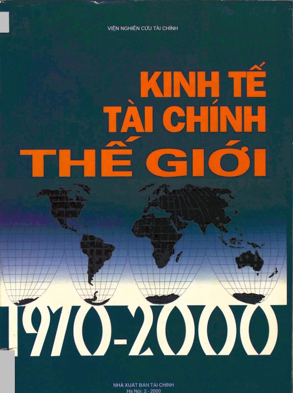 Kinh Tế Tài Chính Thế Giới 1970 – 2000