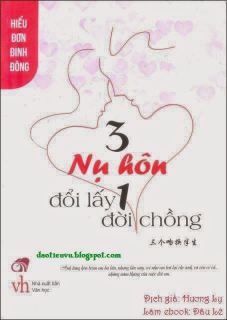 Ba nụ hôn đổi lấy một đời chồng PDF EPUB