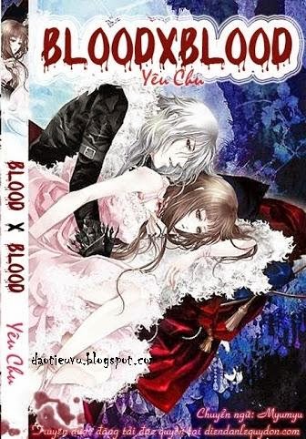 BloodxBlood – Yêu Chu PDF EPUB