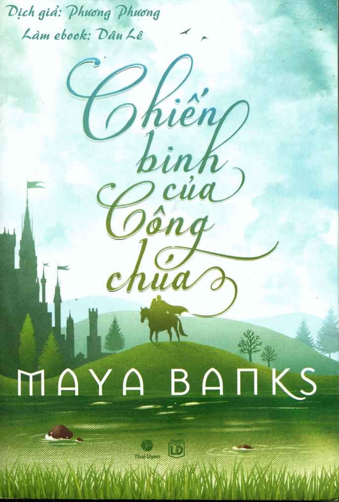 Chiến Binh Của Công Chúa – Maya Banks PDF EPUB