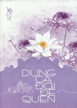 Dùng Cả Đời Để Quên PDF EPUB