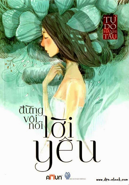 Đừng Vội Nói Lời Yêu PDF EPUB