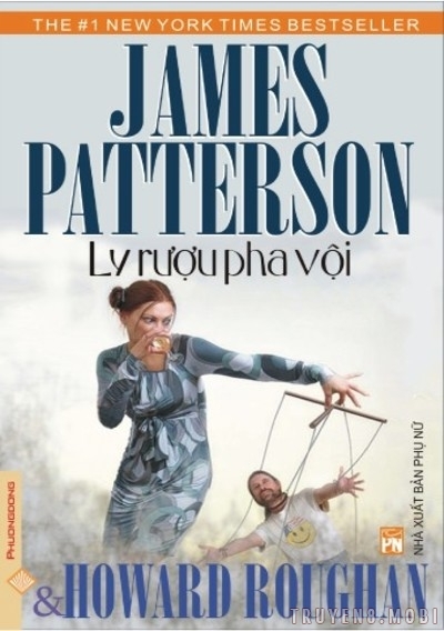 Ly Rượu Pha Vội – James Patterson PDF EPUB