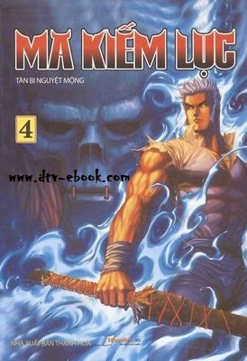 Ma Kiếm Lục – Tàn Bi Nguyệt Mộng PDF EPUB