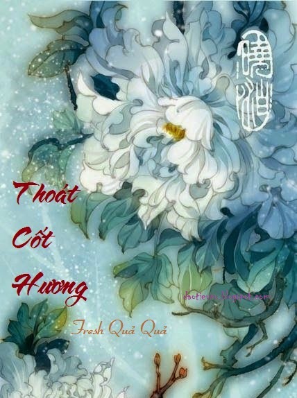 Thoát Cốt Hương – Fresh Quả Quả PDF EPUB