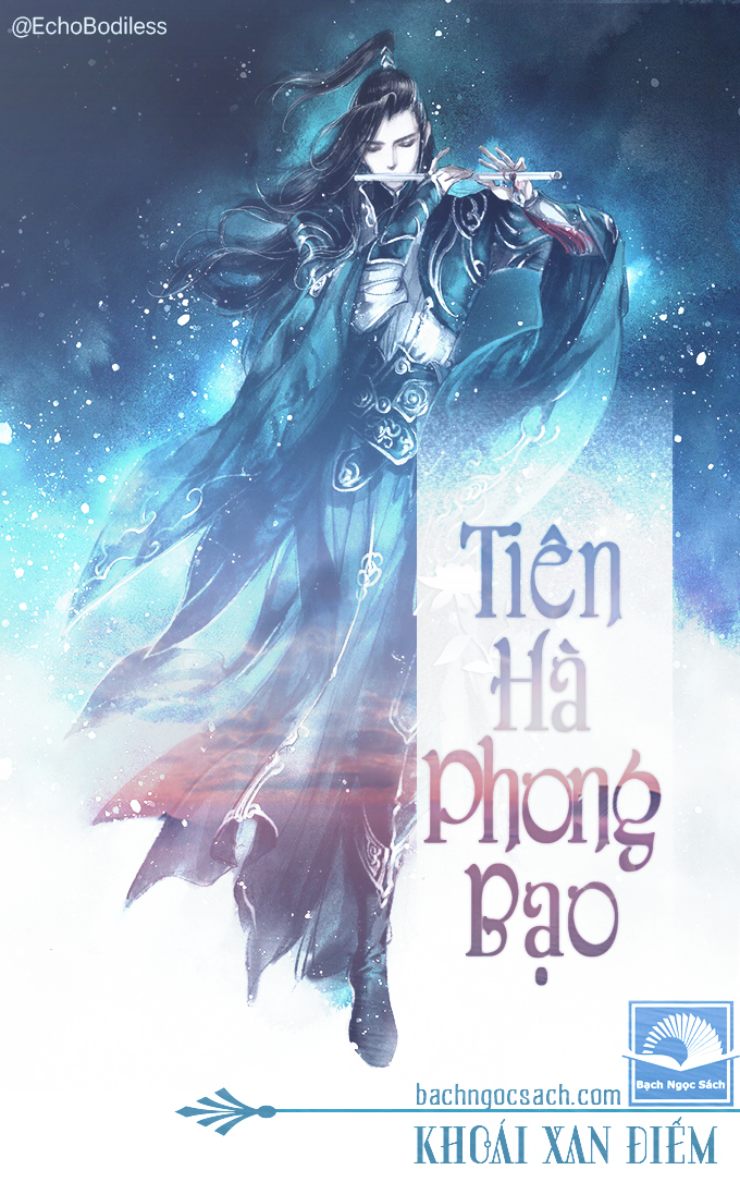 Tiên Hà Phong Bạo – Khoái Xan Điếm PDF EPUB