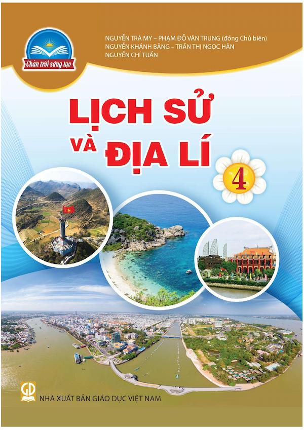 Lịch Sử Và Địa Lí 4 – Chân Trời Sáng Tạo