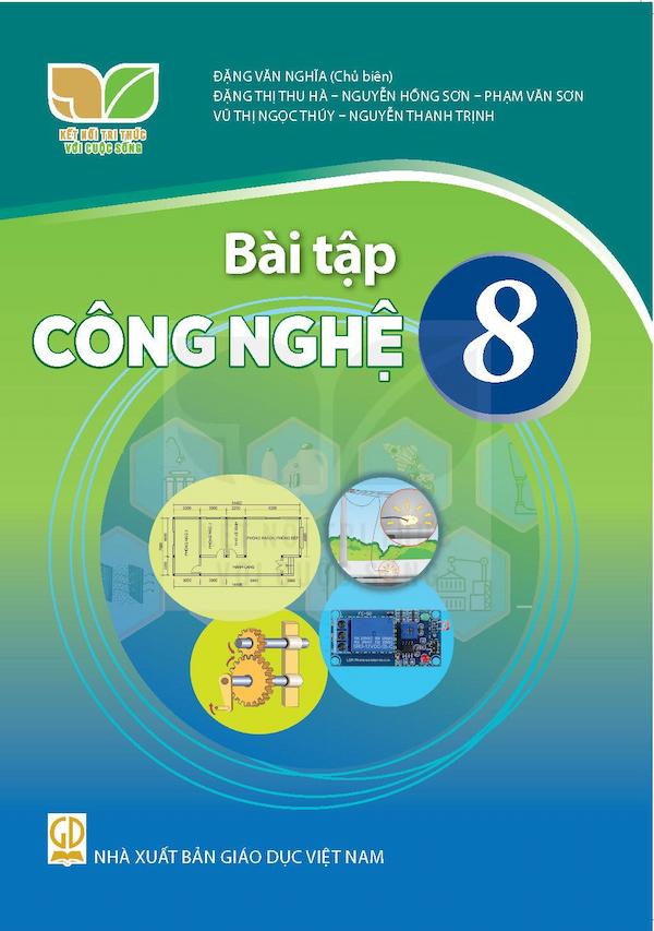 Bài Tập Công Nghệ 8 – Kết Nối Tri Thức Với Cuộc Sống