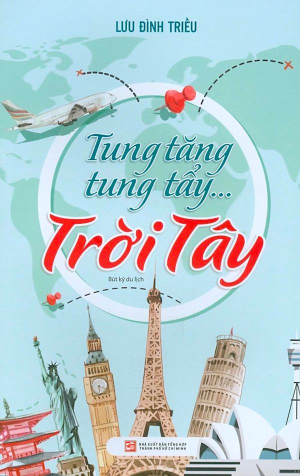 Tung Tăng Tung Tẩy… Trời Tây