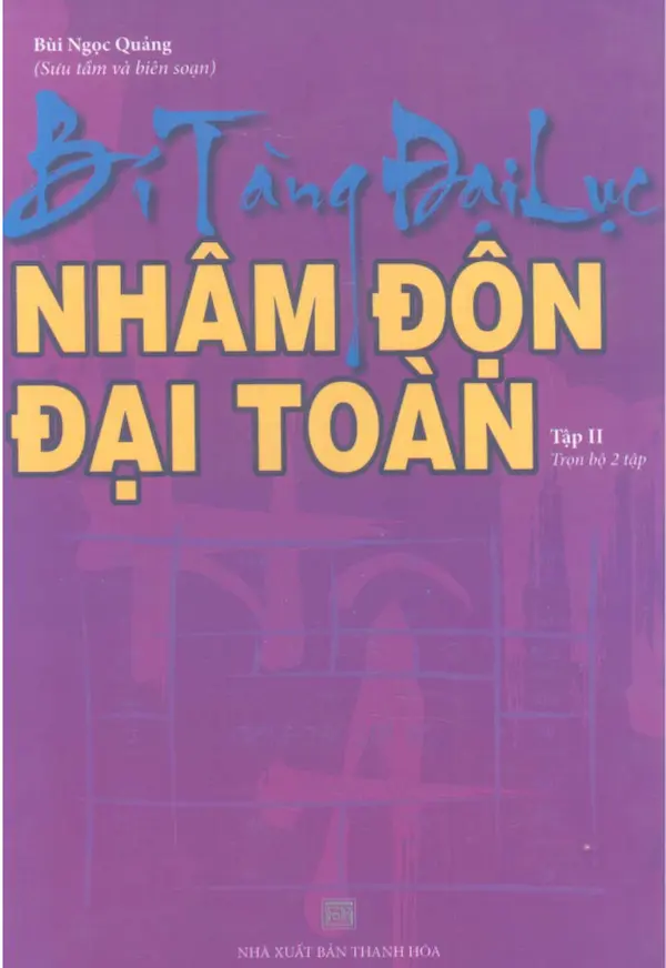 Bí tàng đại lục Nhâm Độn Đại Toàn – Tập 2