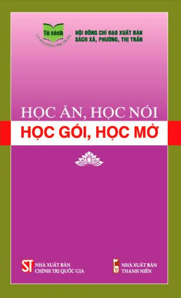 Học Ăn, Học Nói, Học Gói, Học Mở