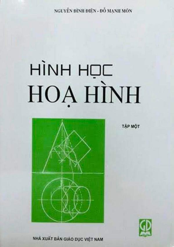 Hình Học Hoạ Hình Tập Một