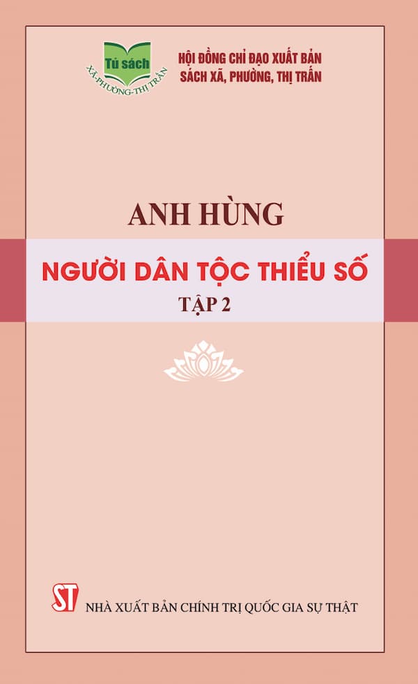 Anh Hùng Người Dân Tộc Thiểu Số Tập 2