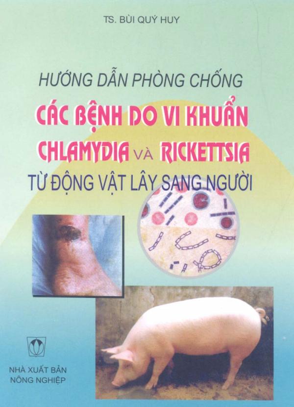 Hướng Dẫn Phòng Chống Các Bệnh Do Vi Khuẩn Chlamydia Và Rickettsia Từ Động Vật Lây Sang Người