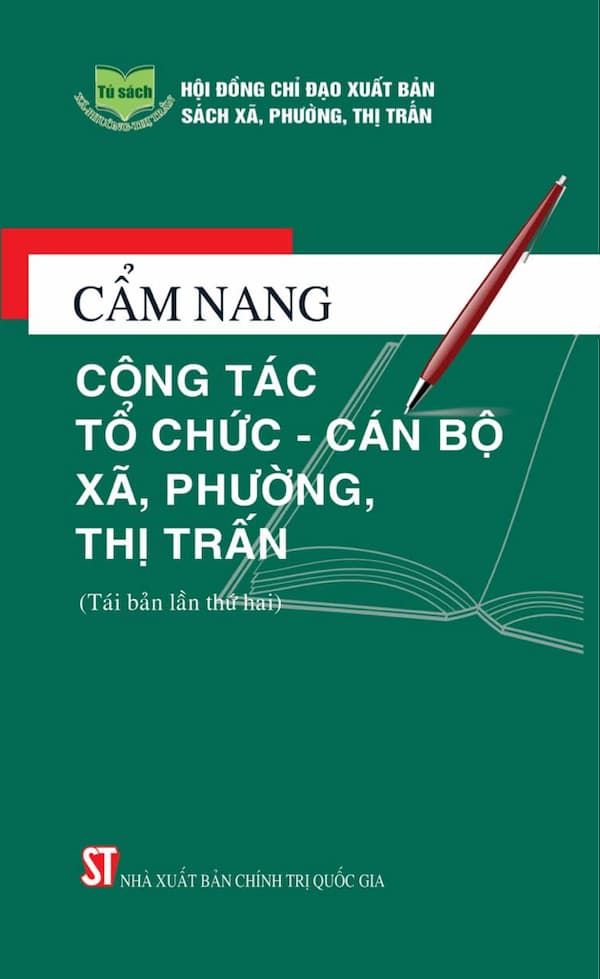 Cẩm Nang Công Tác Tổ Chức – Cán Bộ Xã, Phường, Thị Trấn