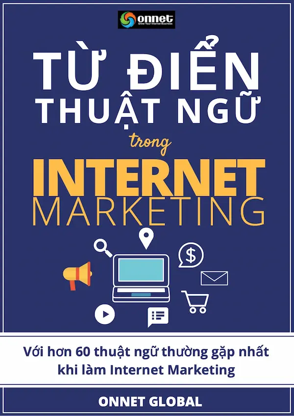 Từ điển thuật ngữ trong internet marketing