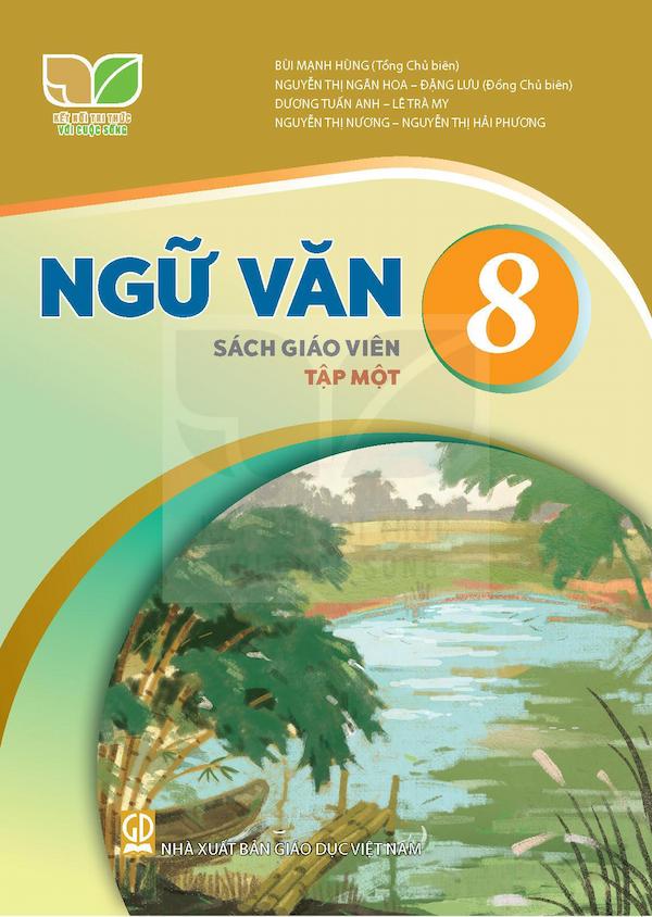 Sách Giáo Viên Ngữ Văn 8 Tập Một – Kết Nối Tri Thức Với Cuộc Sống