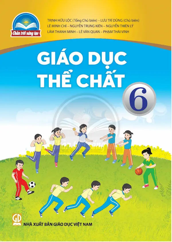 Giáo Dục Thể Chất 6 – Chân Trời Sáng Tạo