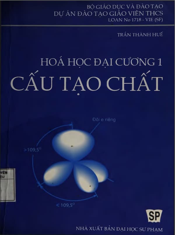 Hóa học đại cương 1 – Cấu tạo chất