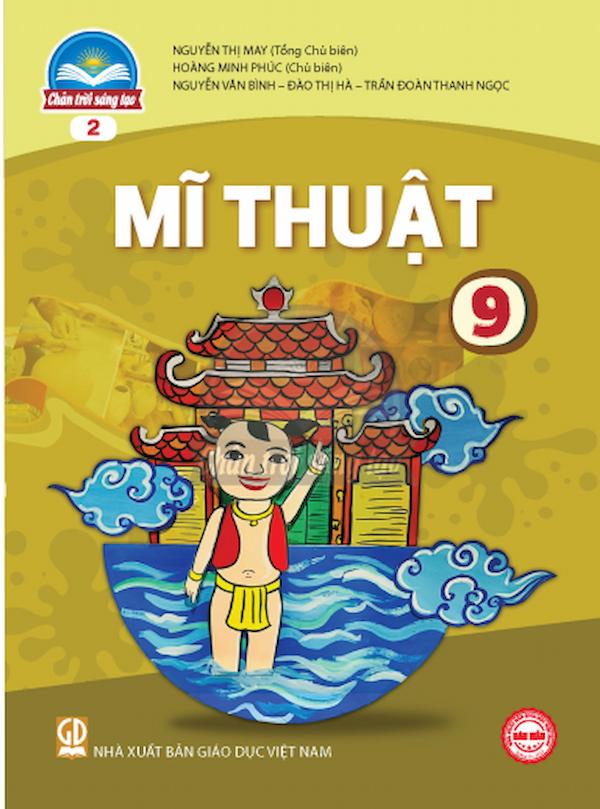 Mỹ Thuật 9 – Bản 2 – Chân Trời Sáng Tạo