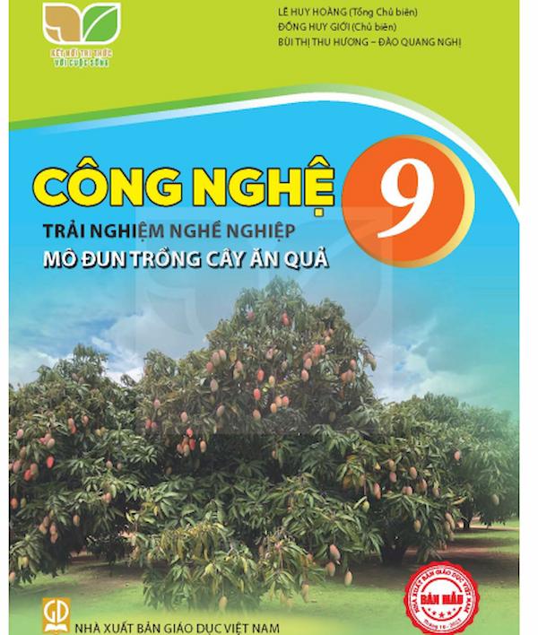 Công Nghệ 9 – Trải Nghiệm Nghề Nghiệp Mô Đun Trồng Cây Ăn Quả – Kết Nối Tri Thức Với Cuộc Sống