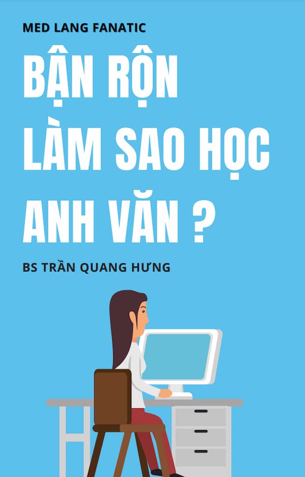 Bận Rộn Làm Sao Học Anh Văn?