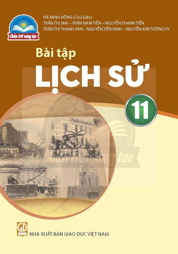 Bài Tập Lịch Sử 11 – Chân Trời Sáng Tạo