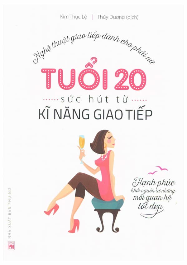 Tuổi 20 sức hút từ kỹ năng giao tiếp