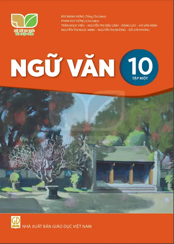 Ngữ Văn 10 Tập Một – Kết Nối Tri Thức Với Cuộc Sống