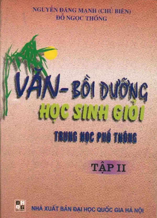 Văn – Bồi Dưỡng Học Sinh Giỏi Trung Học Phổ Thông Tập 2