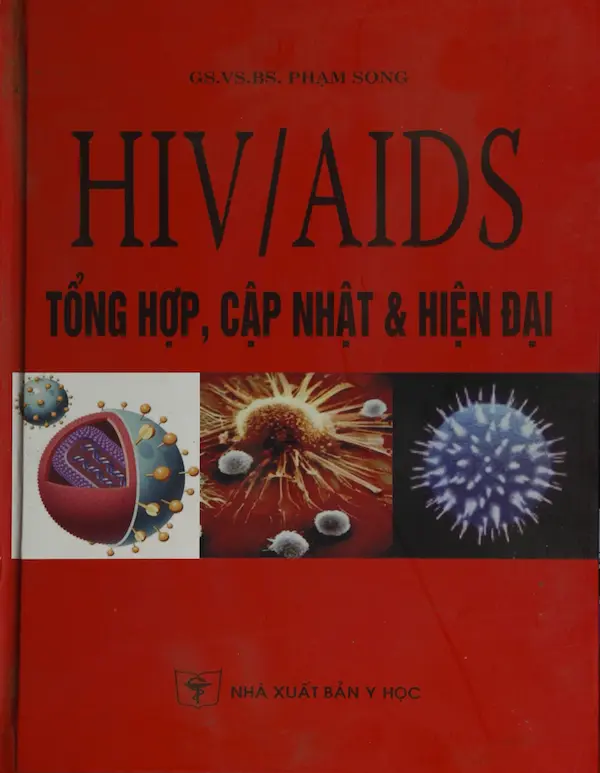 HIV/AIDS tổng hợp, cập nhật & Hiện đại