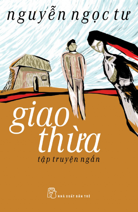 Giao Thừa – Nguyễn Ngọc Tư PDF EPUB