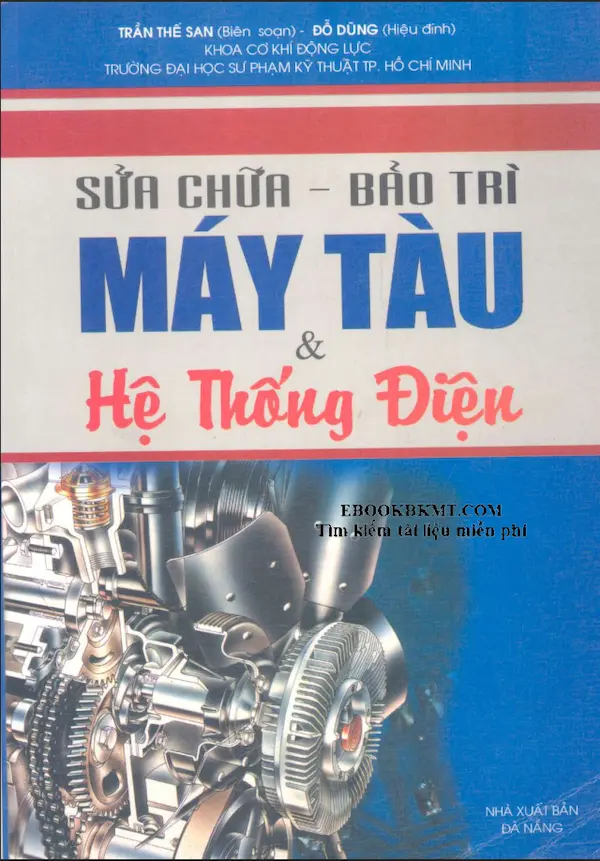 Sửa chữa – Bảo trì Máy tàu và hệ thống điện