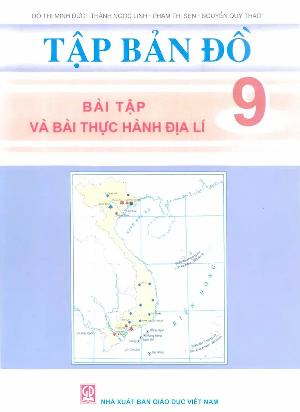 Tập Bản Đồ – Bài Tập Và Bài Thực Hành Địa Lí Lớp 9