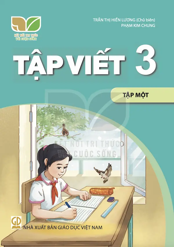 Tập Viết 3 Tập Một – Kết Nối Tri Thức Với Cuộc Sống