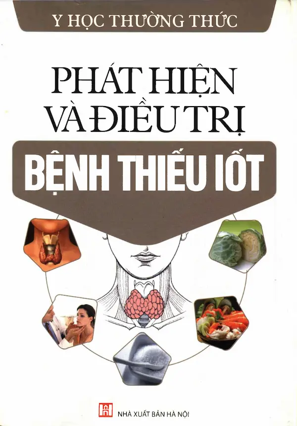 Phát Hiện Và Điều Trị Bệnh Thiếu Iốt