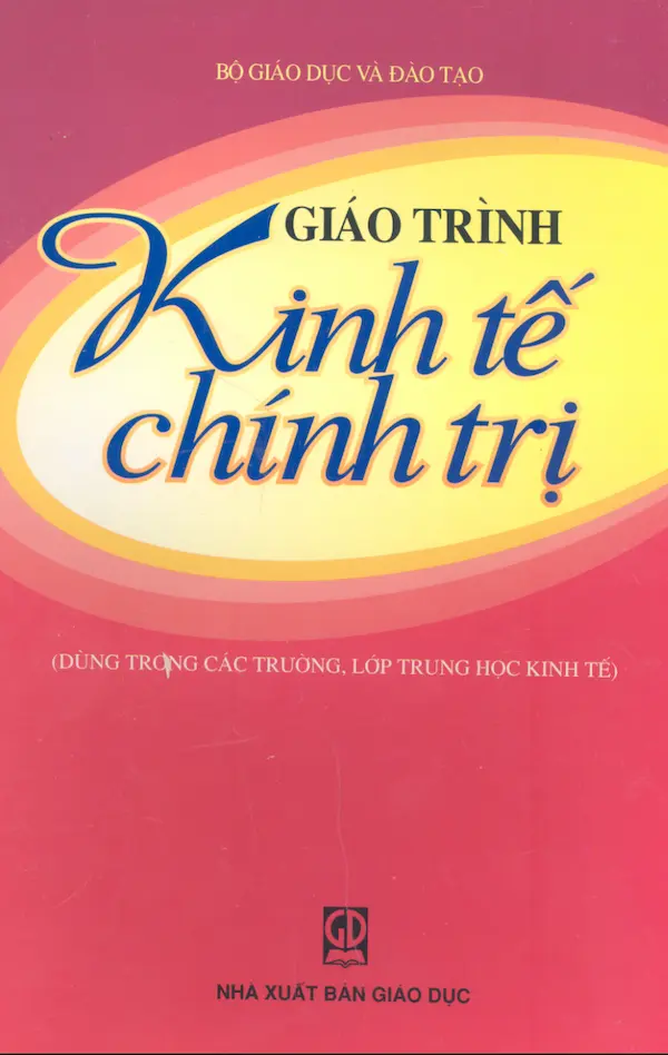 Giáo Trình Kinh Tế Chính Trị