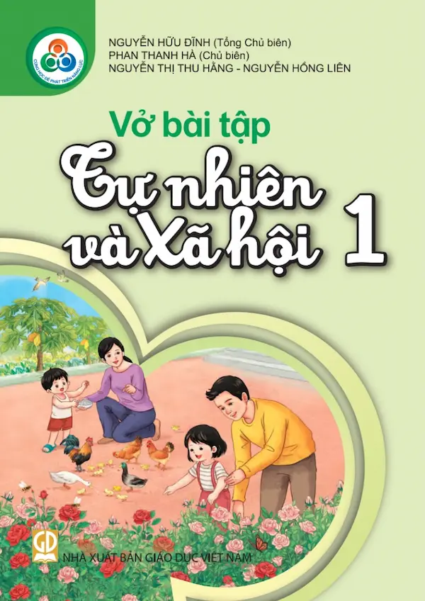 Vở Bài Tập Tự Nhiên Và Xã Hội 1 – Cùng Học Để Phát Triển Năng Lực