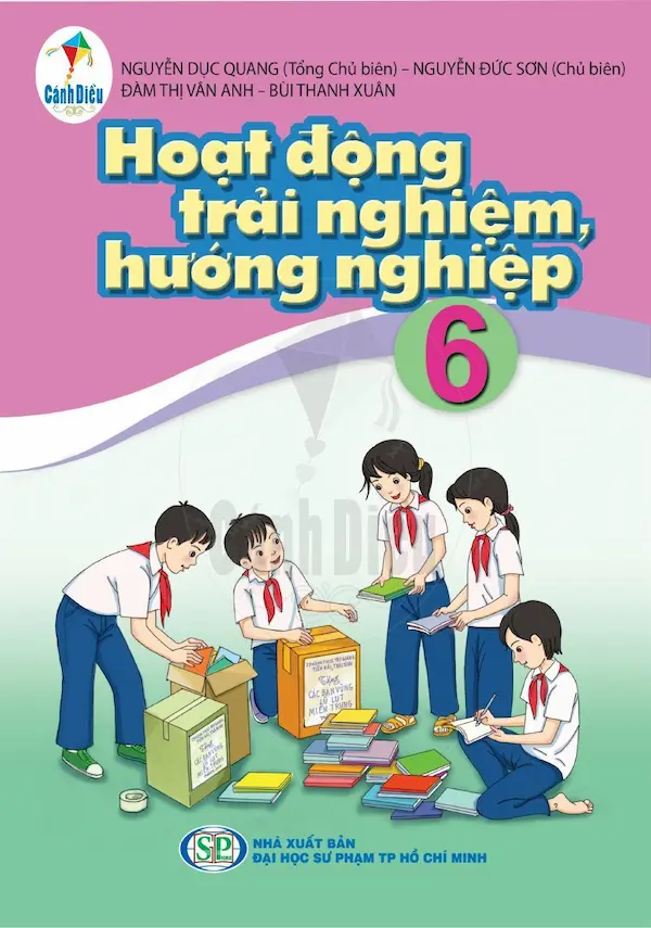 Hoạt Động Trải Nghiệm, Hướng Nghiệp 6 – Cánh Diều