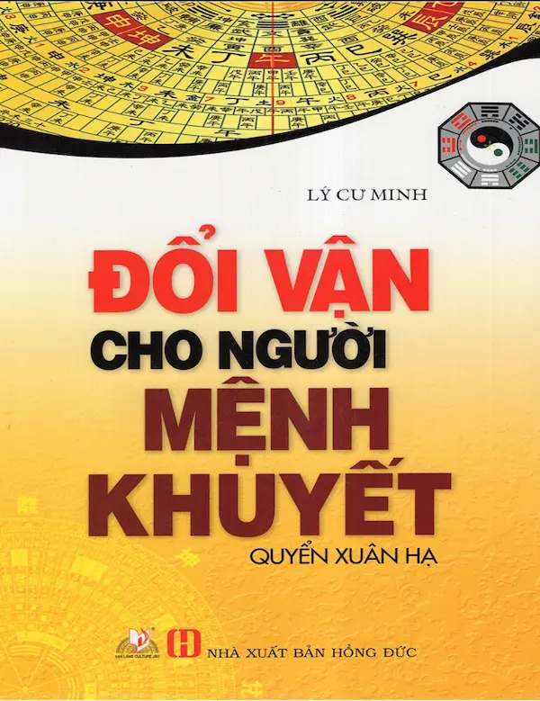 Đổi Vận Cho Người Mệnh Khuyết – Quyển Xuân Hạ