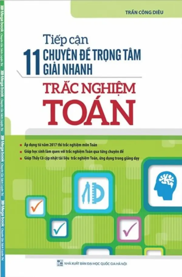 Tiếp Cận 11 Chuyên Đề Trọng Tâm Giải Nhanh Trắc Nghiệm Toán