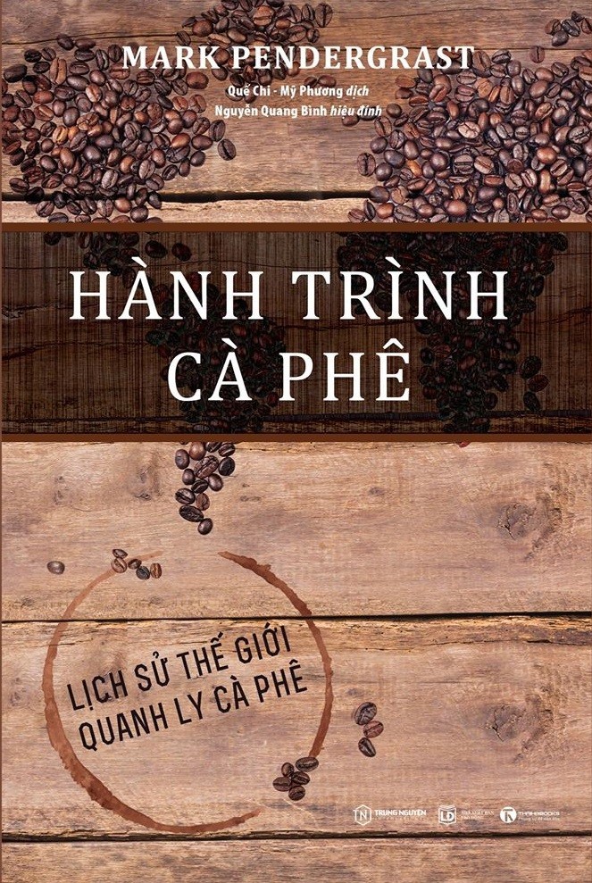 Hành Trình Cà Phê – Lịch Sử Thế Giới Quanh Ly Cà Phê PDF EPUB