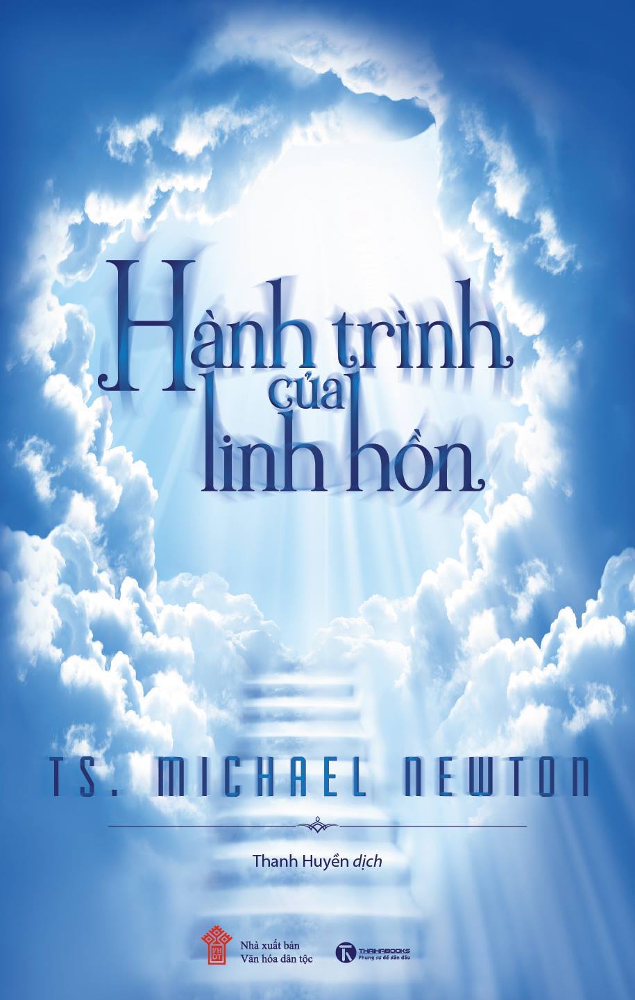 Hành Trình Của Linh Hồn – Michael Newton PDF EPUB